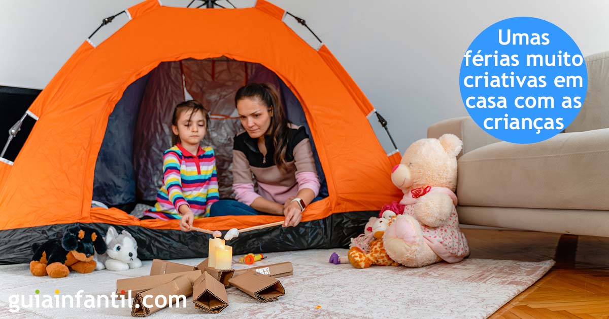 férias divertidas com as crianças em casa