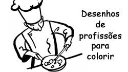 Desenhos de profissões para colorir e imprimir - Desenhos Para Colorir