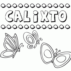 Desenho do nome Calixto para imprimir e pintar. Imagens de nomes