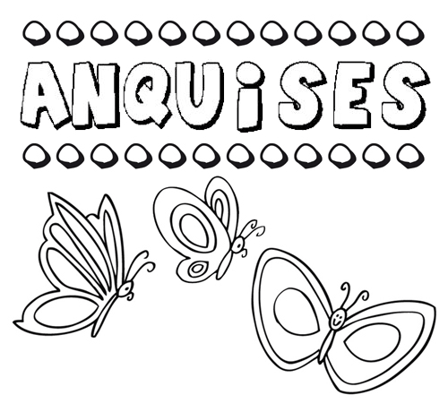 Desenho do nome Anquises para imprimir e pintar. Imagens de nomes