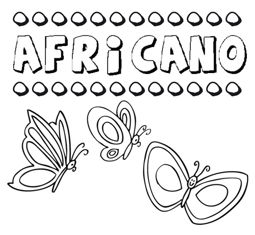 Desenho do nome Africano para imprimir e pintar. Imagens de nomes