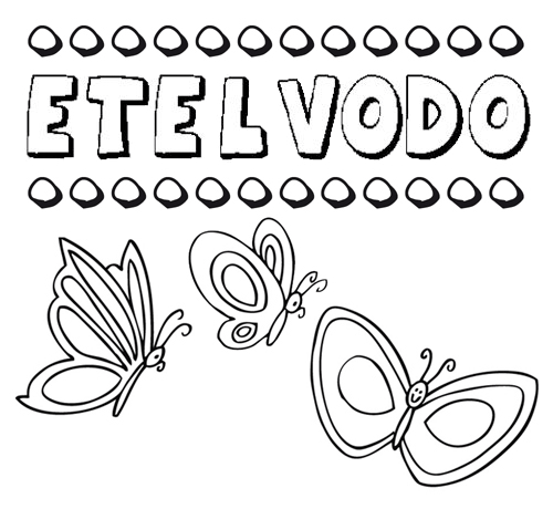 Desenho do nome Etelvodo para imprimir e pintar. Imagens de nomes