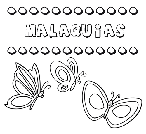 Desenho do nome Malaquías para imprimir e pintar. Imagens de nomes