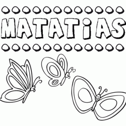 Desenho do nome Matatías para imprimir e pintar. Imagens de nomes