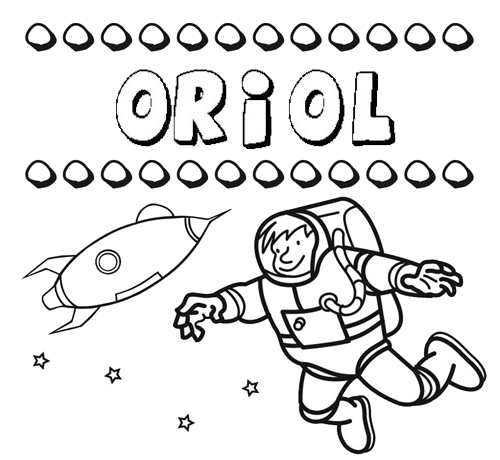 Nome Oriol para colorir. Desenhos dos nomes para pintar com as crianças