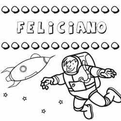 Nome Feliciano para colorir. Desenhos dos nomes para pintar com as crianças