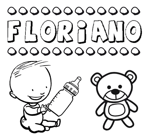Nome Floriano para colorir. Desenhos dos nomes para pintar com as crianças
