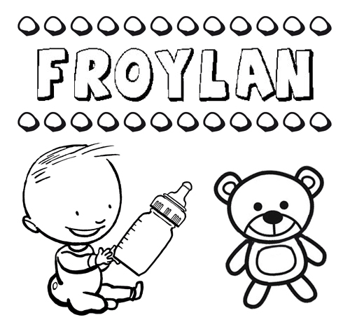 Nome Froylán para colorir. Desenhos dos nomes para pintar com as crianças