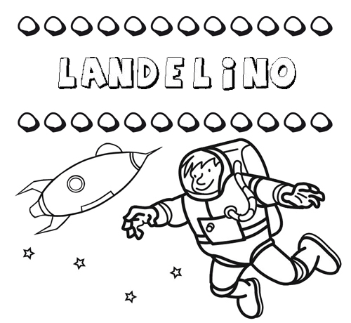 Nome Landelino para colorir. Desenhos dos nomes para pintar com as crianças