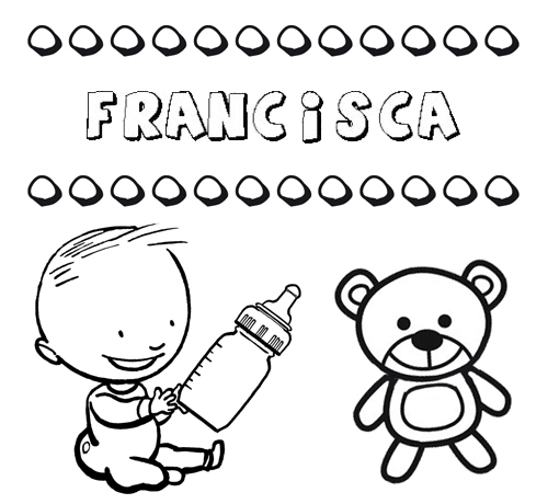 Nome Francisca para colorir. Desenhos dos nomes para pintar com as crianças