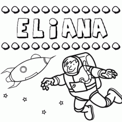 Nome Eliana para colorir. Desenhos dos nomes para pintar com as crianças