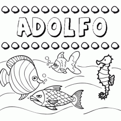 Desenhos do nome Adolfo para imprimir e colorir com as crianças