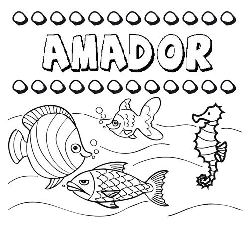 Desenhos do nome Amador para imprimir e colorir com as crianças