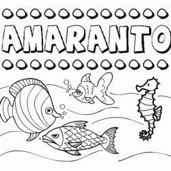 Desenhos do nome Amaranto para imprimir e colorir com as crianças