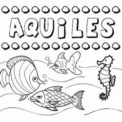 Desenhos do nome Aquiles para imprimir e colorir com as crianças