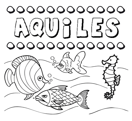 Desenhos do nome Aquiles para imprimir e colorir com as crianças