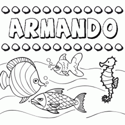 Desenhos do nome Armando para imprimir e colorir com as crianças