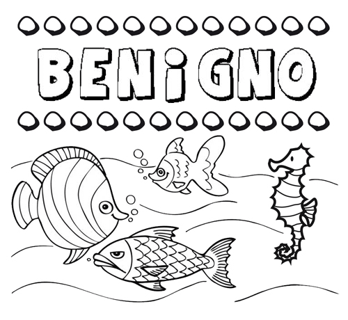 Desenhos do nome Benigno para imprimir e colorir com as crianças