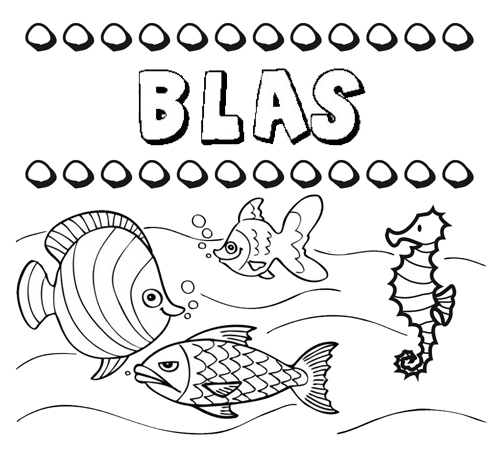 Desenhos do nome Blas para imprimir e colorir com as crianças