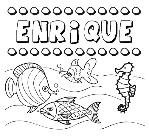 Desenhos do nome Enrique para imprimir e colorir com as crianças