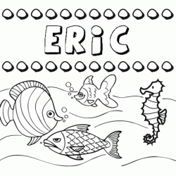 Desenhos do nome Eric para imprimir e colorir com as crianças