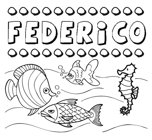 Desenhos do nome Federico para imprimir e colorir com as crianças