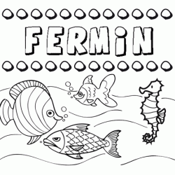 Desenhos do nome Fermín para imprimir e colorir com as crianças