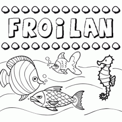 Desenhos do nome Froilán para imprimir e colorir com as crianças