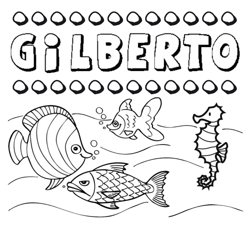 Desenhos do nome Gilberto para imprimir e colorir com as crianças