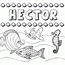 Desenhos do nome Héctor para imprimir e colorir com as crianças