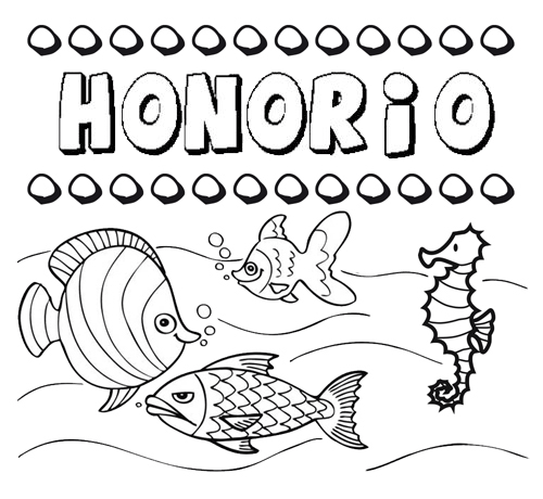 Desenhos do nome Honorio para imprimir e colorir com as crianças