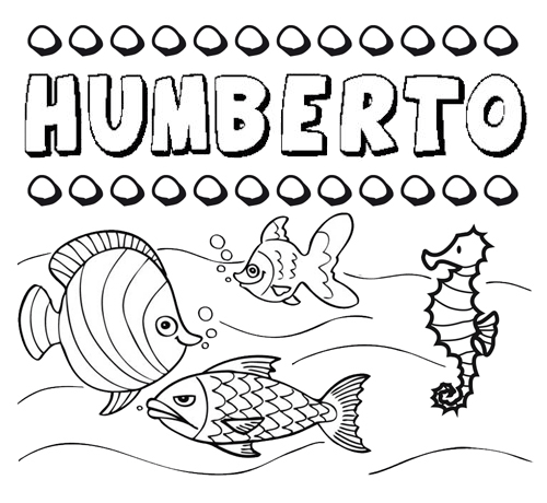 Desenhos do nome Humberto para imprimir e colorir com as crianças