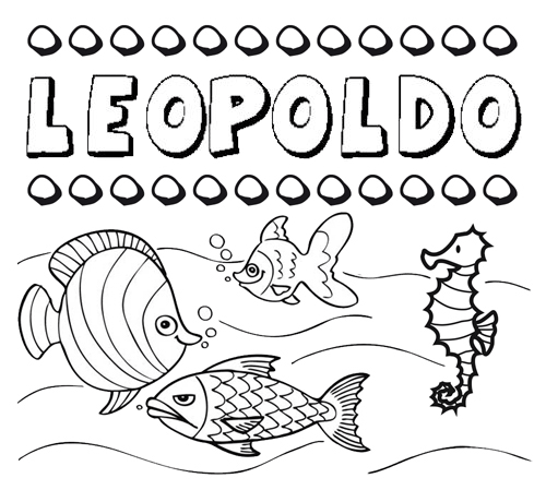 Desenhos do nome Leopoldo para imprimir e colorir com as crianças