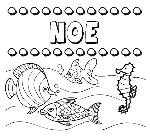 Desenhos do nome Noé para imprimir e colorir com as crianças