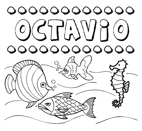 Desenhos do nome Octavio para imprimir e colorir com as crianças