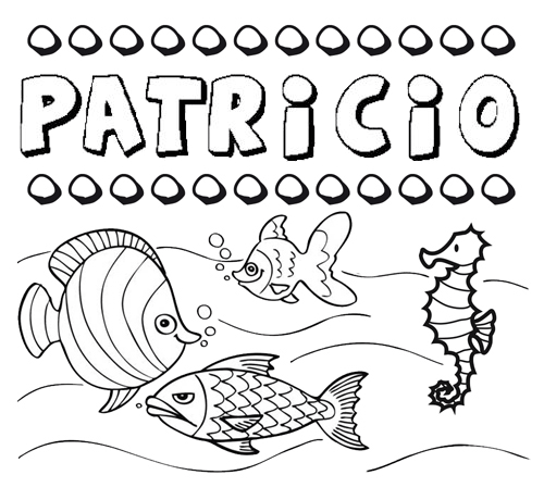 Desenhos do nome Patricio para imprimir e colorir com as crianças