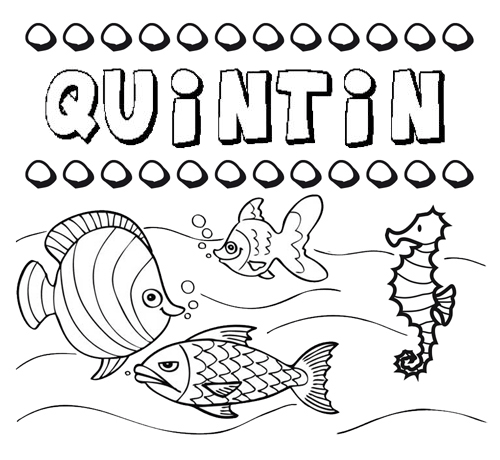 Desenhos do nome Quintín para imprimir e colorir com as crianças