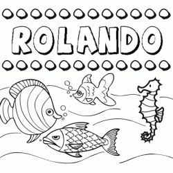 Desenhos do nome Rolando para imprimir e colorir com as crianças