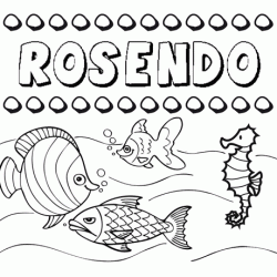 Desenhos do nome Rosendo para imprimir e colorir com as crianças