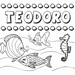 Desenhos do nome Teodoro para imprimir e colorir com as crianças
