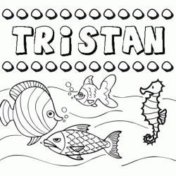 Desenhos do nome Tristán para imprimir e colorir com as crianças