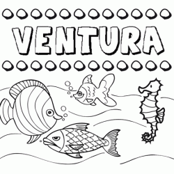 Desenhos do nome Ventura para imprimir e colorir com as crianças