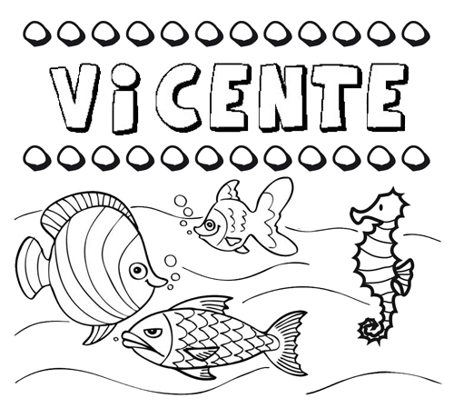 Desenhos do nome Vicente para imprimir e colorir com as crianças