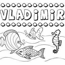Desenhos do nome Vladimir para imprimir e colorir com as crianças