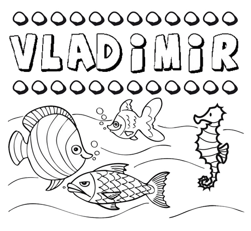 Desenhos do nome Vladimir para imprimir e colorir com as crianças
