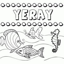 Desenhos do nome Yeray para imprimir e colorir com as crianças