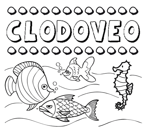 Desenhos do nome Clodoveo para imprimir e colorir com as crianças