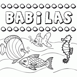 Desenhos do nome Bábilas para imprimir e colorir com as crianças