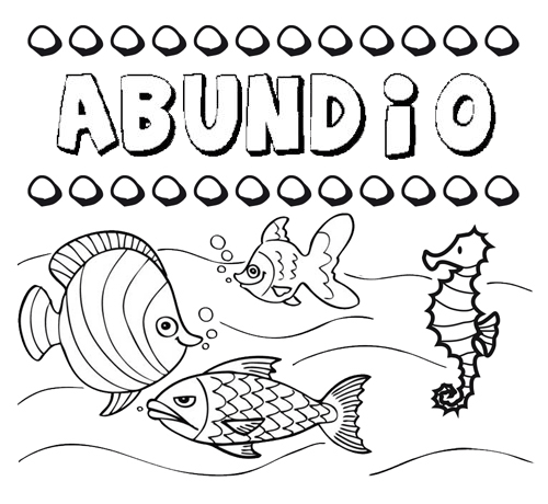 Desenhos do nome Abundio para imprimir e colorir com as crianças