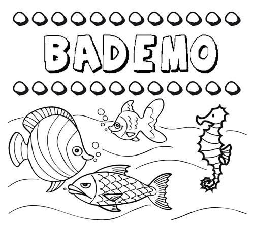 Desenhos do nome Bademo para imprimir e colorir com as crianças